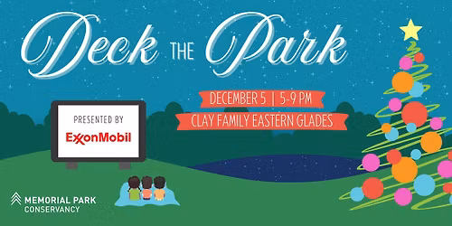 Deck the Park Presented by ExxonMobil