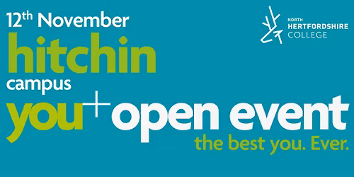 NHC Open Event - Hitchin Campus (12th November)