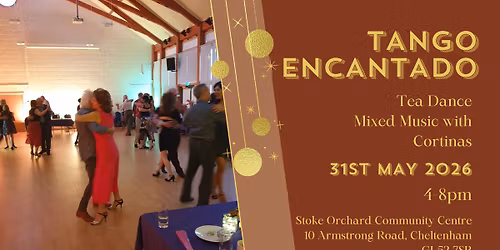 Tango Encantado - Mixed Music Milonga - May Edition