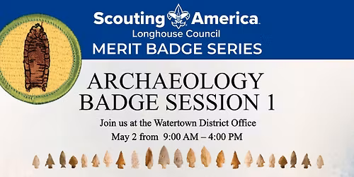 Archaeology Merit Badge Session 1