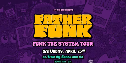 Father Funk: Funk The System Tour
