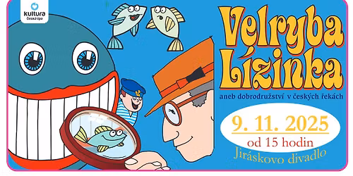VELRYBA L\u00cdZINKA aneb dobrodru\u017estv\u00ed v \u010desk\u00fdch \u0159ek\u00e1ch
