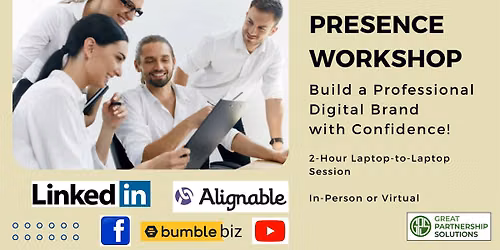 ONLINE PRESENCE WORKSHOP: Build a Professional Digital Brand w\/ Confidence