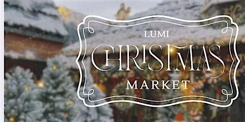 Lumi Christmas Market