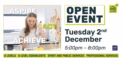 Bede Sixth Form College Open Event