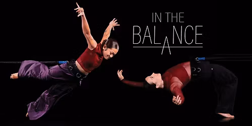 BoSoma Dance Company presents IN THE BALANCE