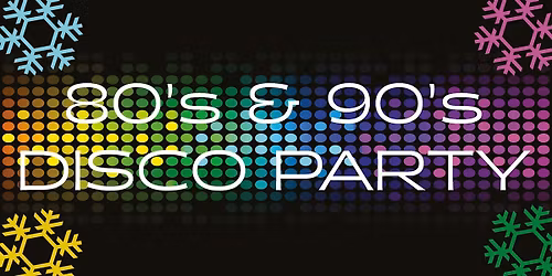 80's & 90s CHRISTMAS PARTY
