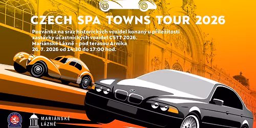 Setk\u00e1n\u00ed a v\u00fdstava historick\u00fdch vozidel a youngtimer\u016f u p\u0159\u00edle\u017eitosti akce Czech Spa Towns TOUR 2026