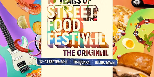 Street FOOD Festival Timi\u0219oara | 2026