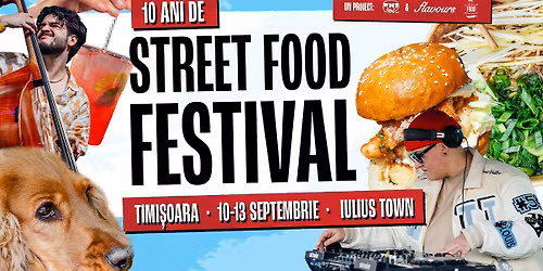 Street FOOD Festival Timi\u0219oara | 2026