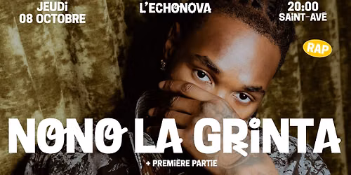 NONO LA GRINTA + Premi\u00e8re partie - L'Echonova