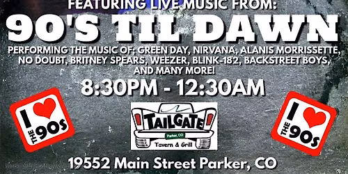 90s Til Dawn @ Tailgate Tavern