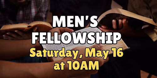 Men's Fellowship at Rapture Worship Center