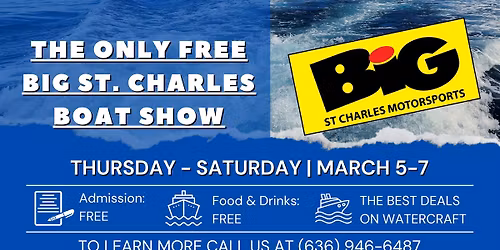 2026 Big St. Charles Free Boat Show