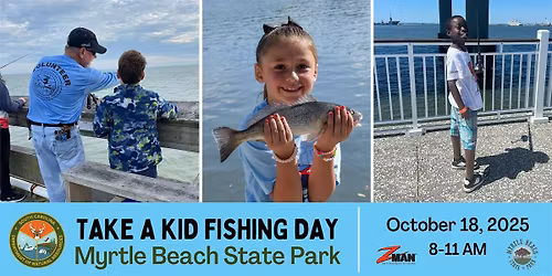 Take a Kid Fishing Day - Myrtle Beach State Park Pier