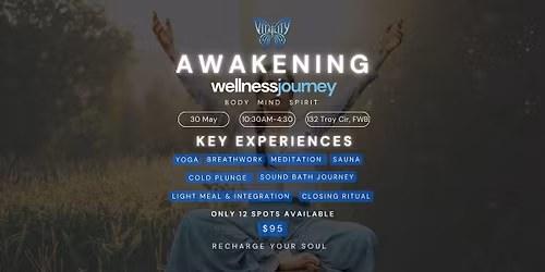 Awakening: A Wellness Journey