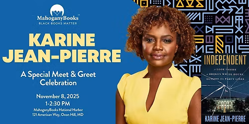 MahoganyBooks Presents a Special Meet & Greet with Karine Jean-Pierre