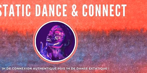 ECSTATIC DANCE & CONNECT (Namur)