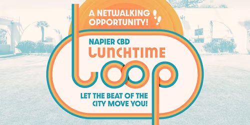 Lunch time loops - A netwalking event