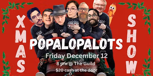 Popalopalots Xmas Show