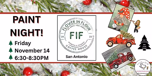 Holiday PAINT NIGHT at Flower in Flour