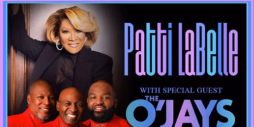 Patti Labelle & The O'jays