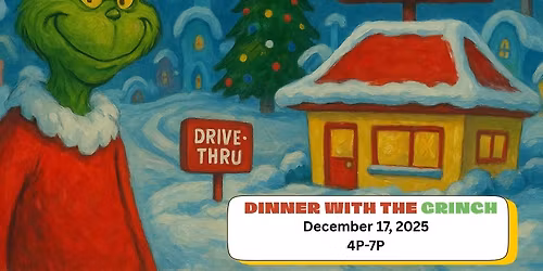 Dinner with the Grinch- Westover McDonald's!