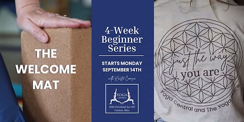 The Welcome Mat: A 4 Week Beginner Series