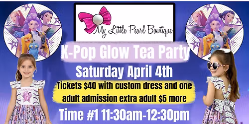 K pop glow tea party 