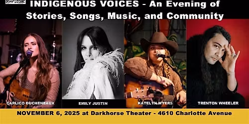 Indigenous Voices: An Evening of Stories, Songs, Music, and Community