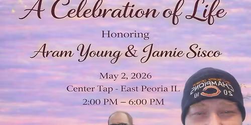 Celebration of life for Aram Young and Jamie Sisco