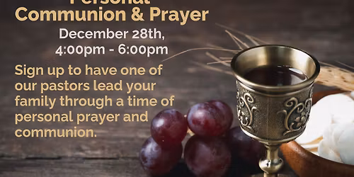 Personal Communion & Prayer