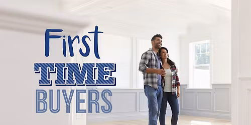 First Time Homebuyer's Workshop