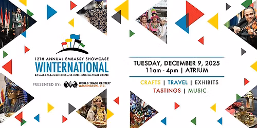 12th Annual Winternational Embassy Showcase