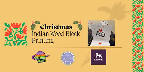 Christmas Indian Wood Block Printing at Jarrolds