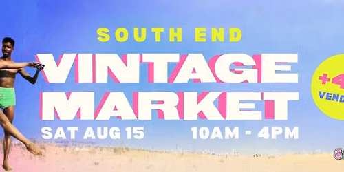 South End Vintage Market - Halifax's Monthly Vintage Market