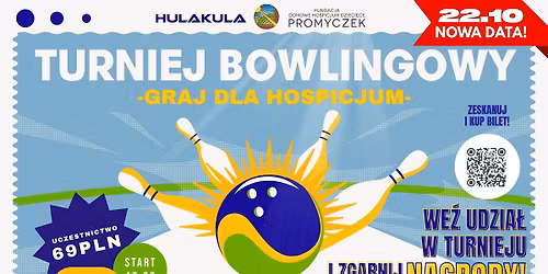 CHARYTATYWNY TURNIEJ BOWLINGOWY | 22.10 | START 19:00 | HULAKULA | WARSZAWA