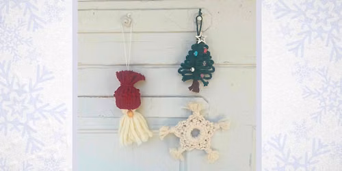 Macrame: Holiday Ornaments