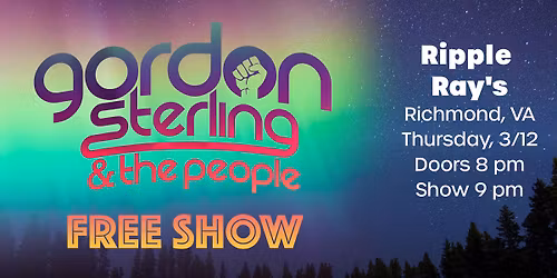 Gordon Sterling and The People @ Ripple Ray's (Richmond, VA)