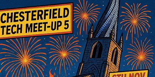 Chesterfield Tech Meet-up 5
