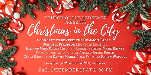 Christmas In The City - A Benefit for the Common Table