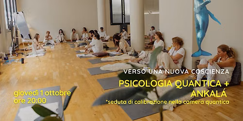 CERCHIO DI PSICOLOGIA QUANTICA E ANKAL\u00c0