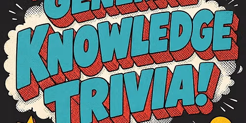 GENERAL KNOWLEDGE TRIVIA