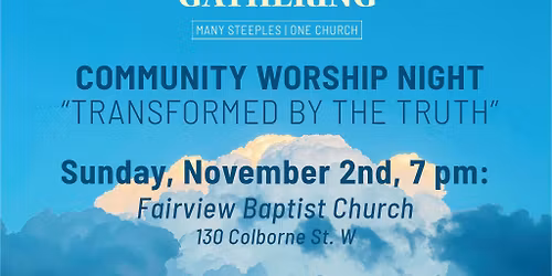 the Gathering - Community Worship Night