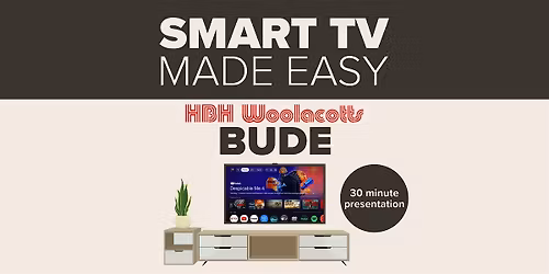 Smart TV Made Easy at HBH Woolacotts, Bude