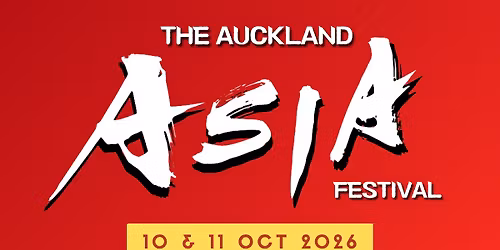 Auckland Asia Festival 2026