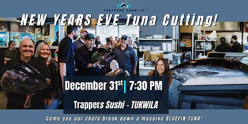 New Year\u2019s Eve Tuna Cutting Omakase Night