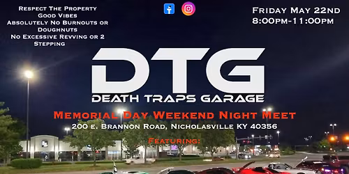 DTG Memorial day, Night Meet