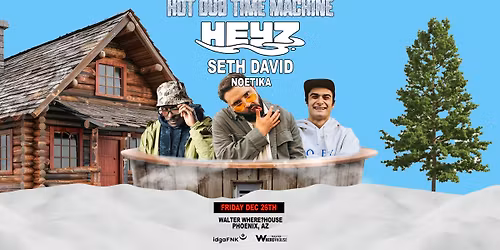 HEYZ, Seth David, Noetika presented by idgaFNK
