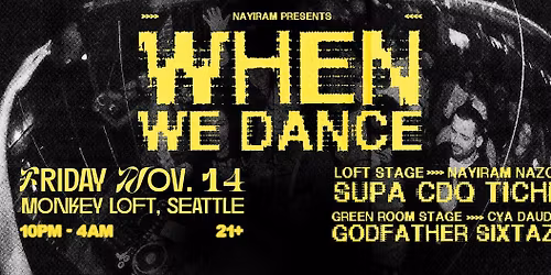 Nayiram Presents: When We Dance \/\/ Afrohouse - Afrobeats - 3 Step & More